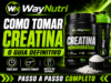 Como tomar Creatina: O Guia Definitivo para Máximos Resultados | WayNutri